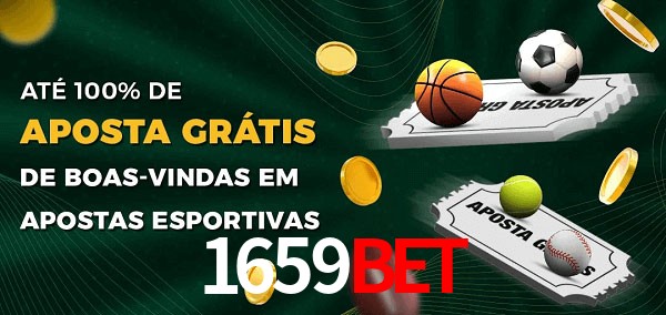 1659bet Ate 100% de Aposta Gratis